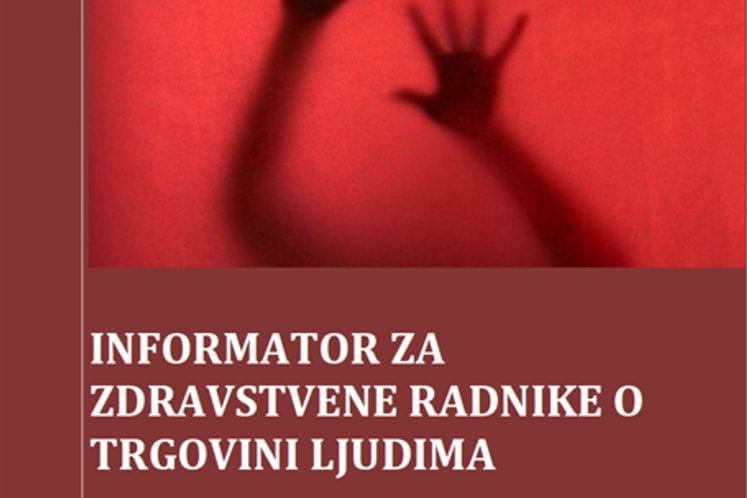 SAOPŠTENJE:Ministarstvo zdravlja donijelo Informator za zdravstvene radnike o trgovini ljudima