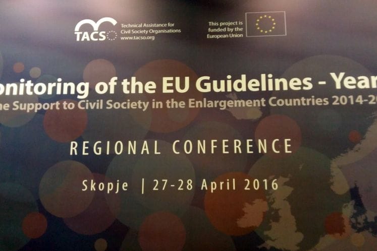 Regionalna konferencija Monitoring EU Smjernica za podršku Evropske unije civilnom društvu u zemljama proširenja 2014-2020 - Druga godina Regionalna konferencija Monitoring EU Smjernica za podršku Evropske unije civilnom društvu u zemljama proširenja 2014-2020 - Druga godina