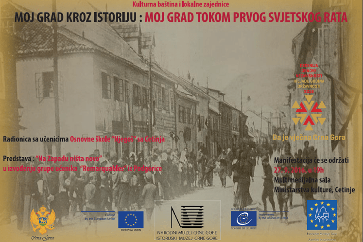 “Moj grad kroz istoriju – Moj grad tokom Prvog svjetskog rata”