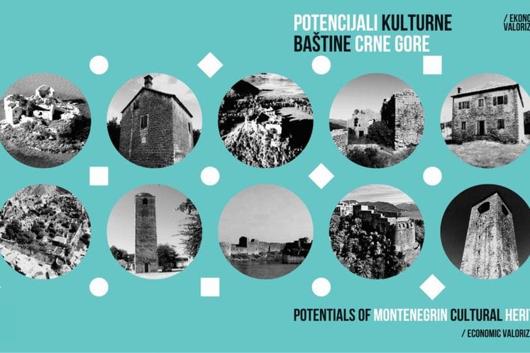 Promocija publikacije Potencijali kulturne baštine Crne Gore - ekonomska valorizacija