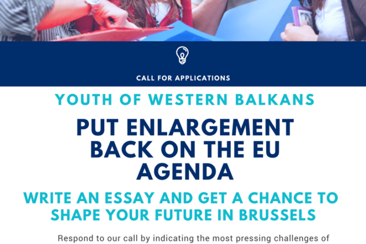Poziv za dostavljanje eseja: „Povratak na agendu – EU proširenje i Zapadni Balkan“