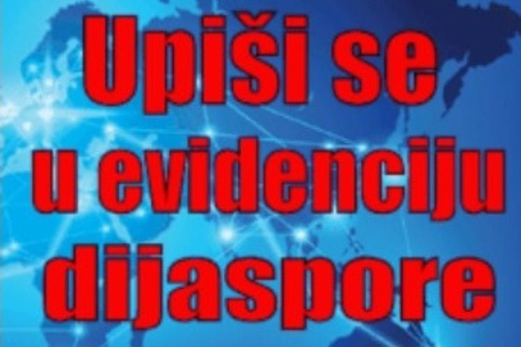 UPRAVA ZA DIJASPORU ZAPOČINJE VOĐENJE EVIDENCIJE DIJASPORE