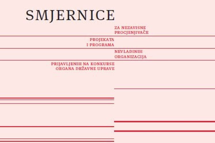 Smjernice za nezavisne procjenjivače projekata i programa NVO prijavljenih na konkurse organa državne uprave