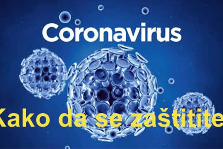 Kako da se zaštitite od novog koranavirusa(COVID-19)