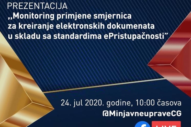 Najava: Prezentacija ,,Monitoring primjene smjernica za kreiranje elektronskih dokumenata u skladu sa standardima ePristupačnosti''