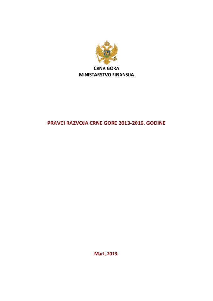  Правци развоја Црне Горе 2013-2016. године