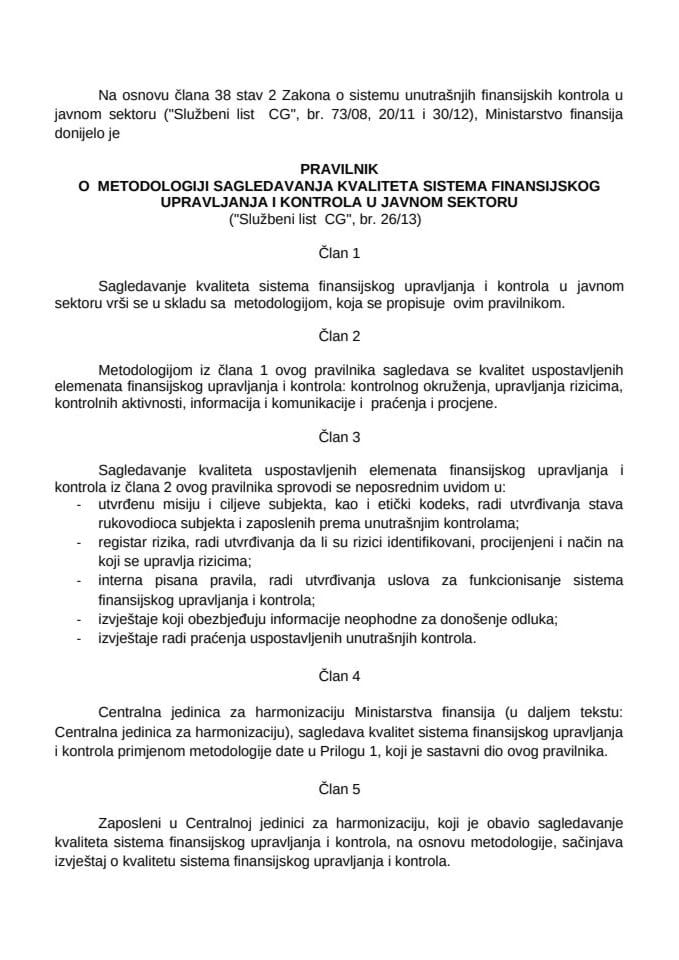 Pravilnik o  metodologiji sagledavanja kvaliteta sistema finansijskog upravljanja i kontrola u javnom sektoru