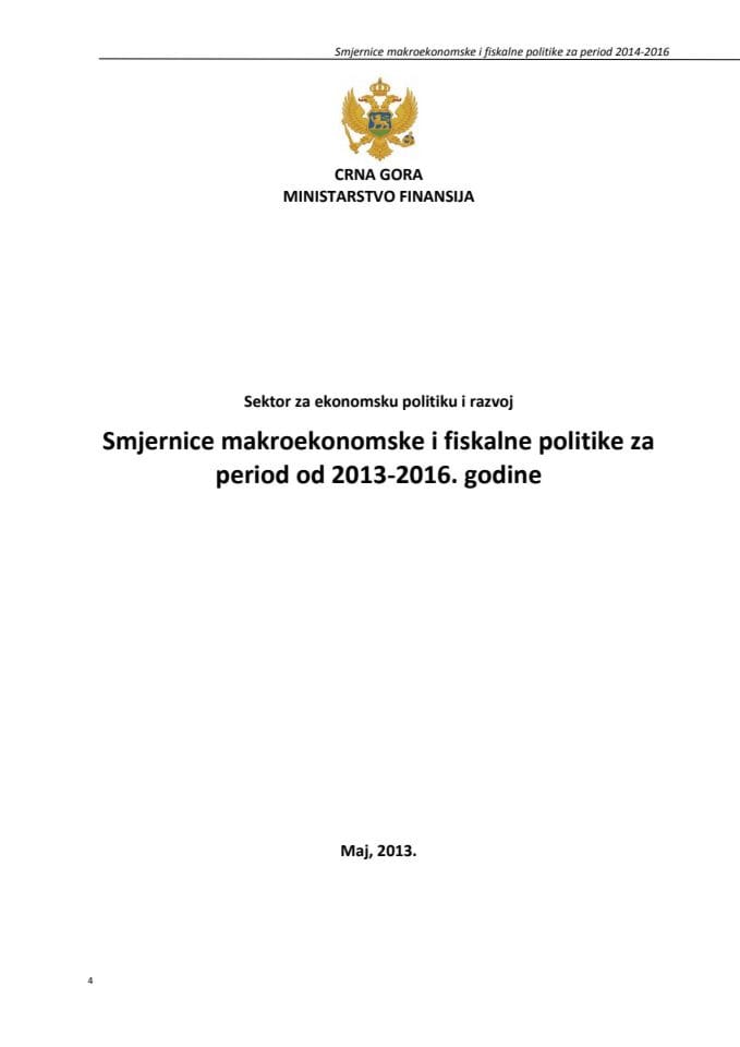 Smjernice makroekonomske i fiskalne politike za period od 2013 - 2016. godine