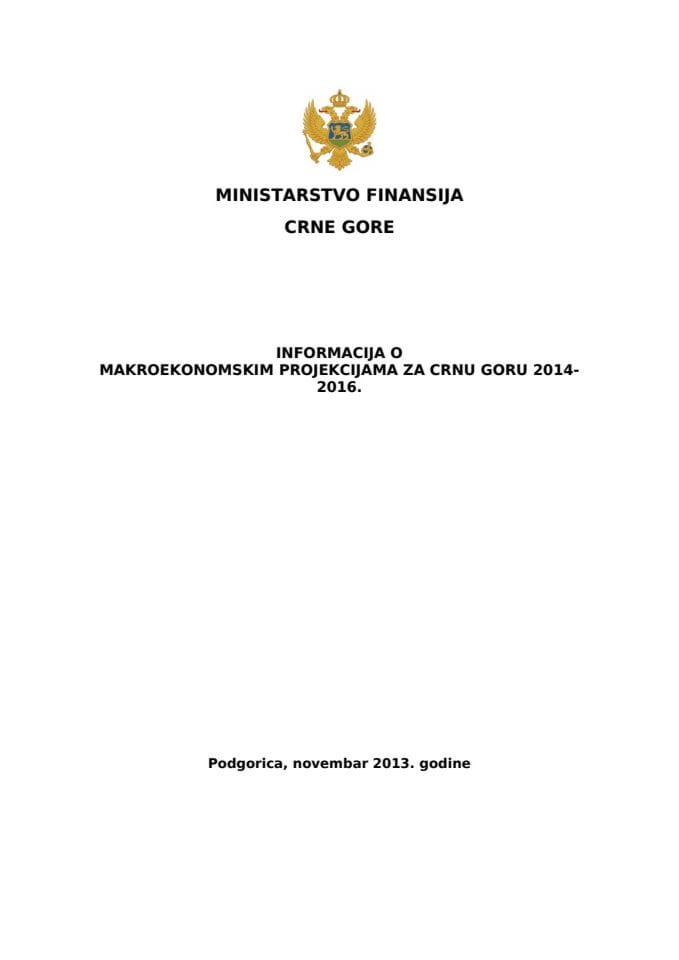 Информација о макроекономским пројекцијама за период 2014-2016