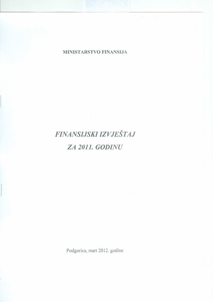 Finansijski izvjestaj Ministarstva finansija za 2011. godinu