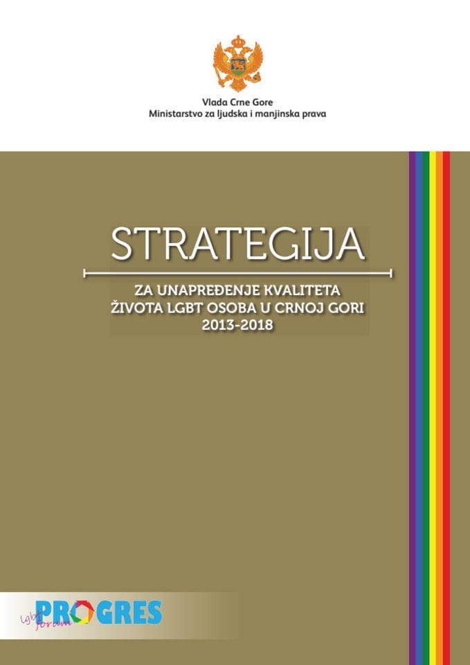 Стратегија за унапређење квалитета живота ЛГБТ особа у Црној Гори 2013 - 2018