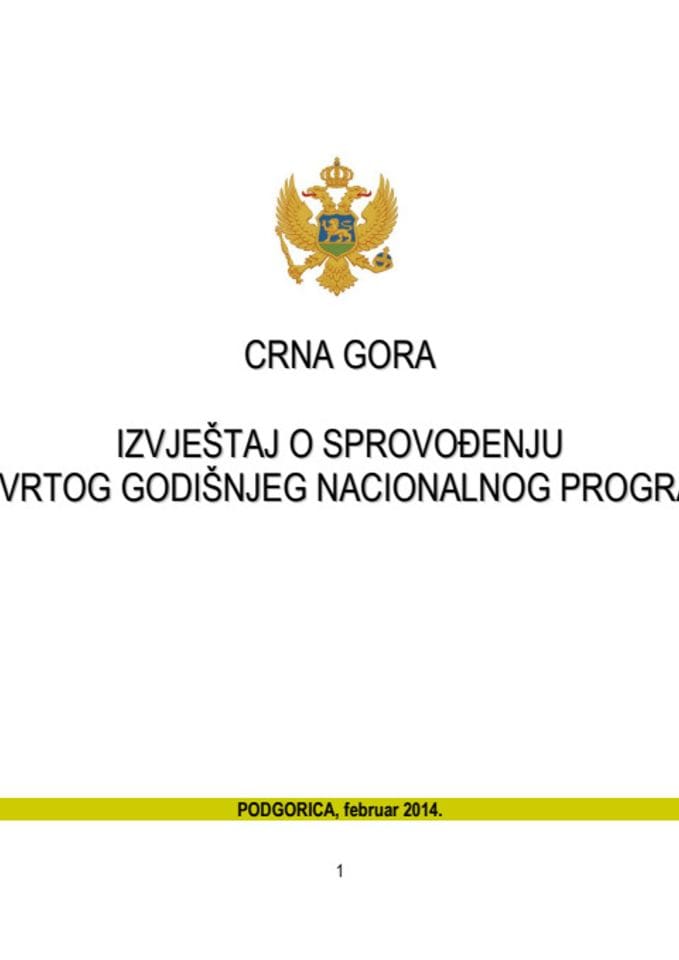 Извјештај о спровођењу четвртог Годишњег националног програма (АНП) Црне Горе