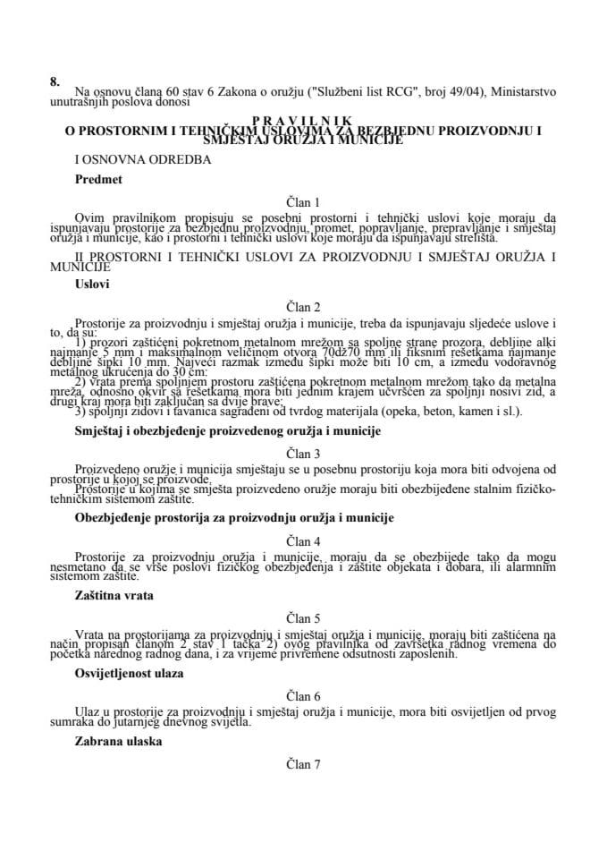 Pravilnik o prostornim i tehničkim uslovima za bezbjednu proizvodnju i smještaj oružja i municije