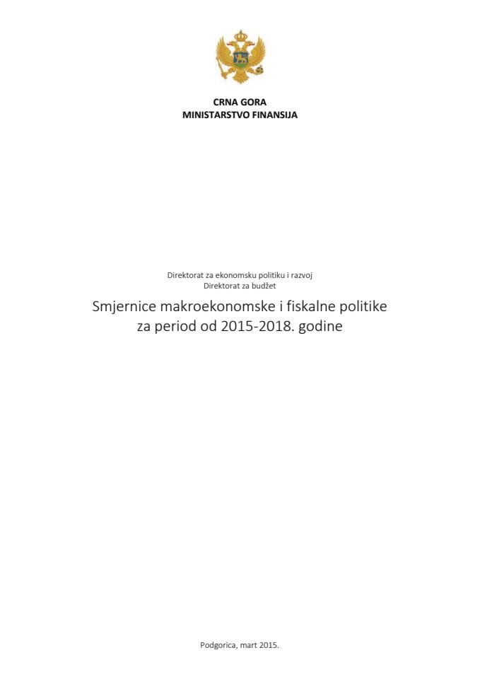 Smjernice makroekonomske i fiskalne politike za period od 2015-2018. godine