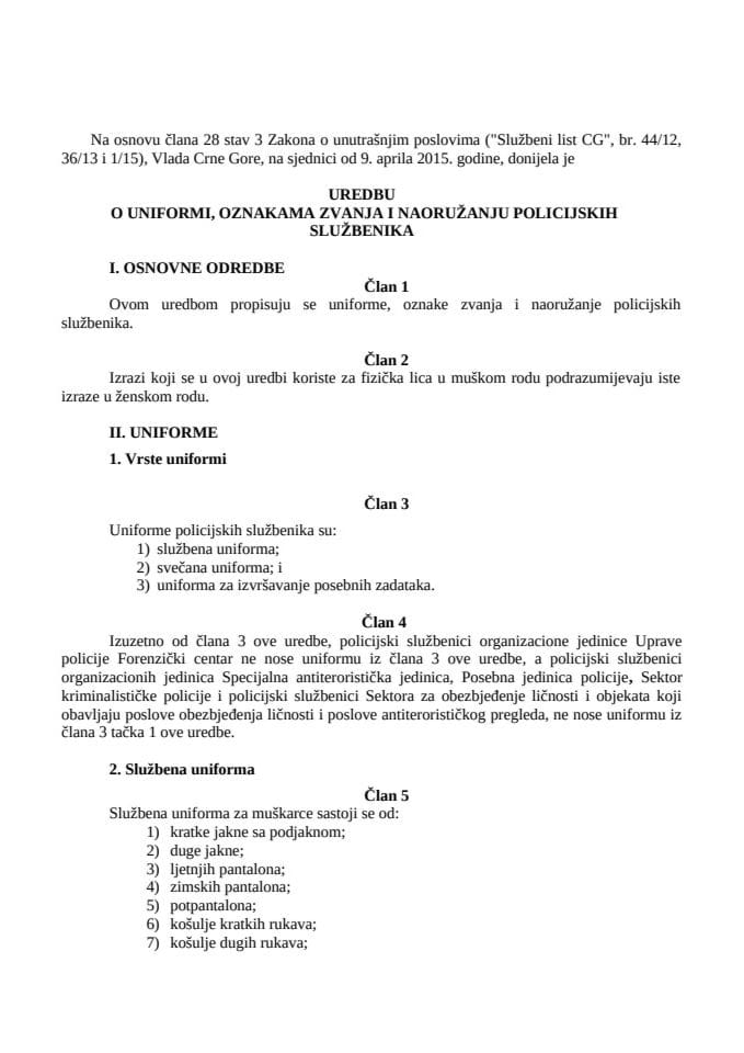 Uredbu o uniformi, oznakama zvanja i naoružanju policijskih službenika