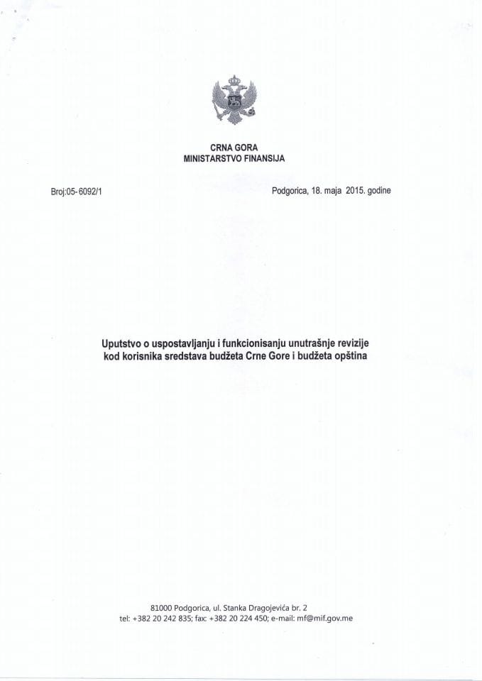 Uputstvo uspostavljanju i funkcionisanju  unutrašnje revizije kod korisnika sredstava budžeta Crne Gore i budžeta opština