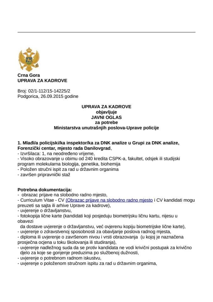 Javni oglas, Mlađi-a policijski-ka inspektor-ka za DNK analize, Forenzički centar