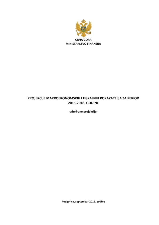 Projekcije makroekonomskih i fiskalnih pokazatelja za period 2015-2018. godine