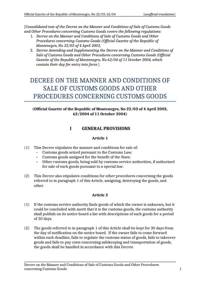 Decree on the Manner and Conditions of Sale of Customs Goods and Other Procedures concerning Customs Goods