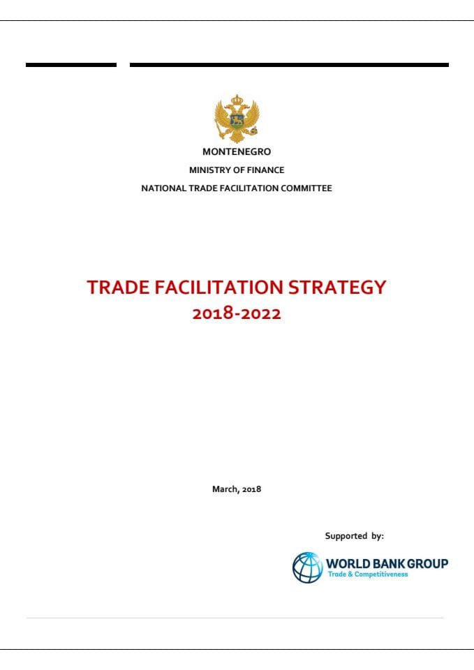 Montenegro Trade Facilitation Strategy  2018-2022 (ENG)