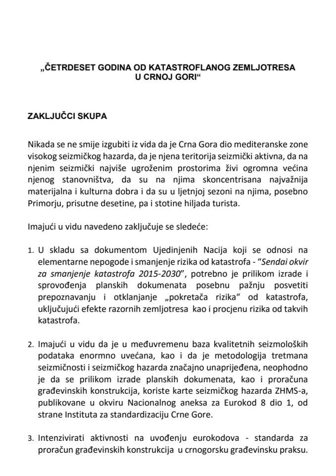 Zaključci skupa "Četrdeset godina od katastrofalnog zemljotresa u Crnoj Gori"