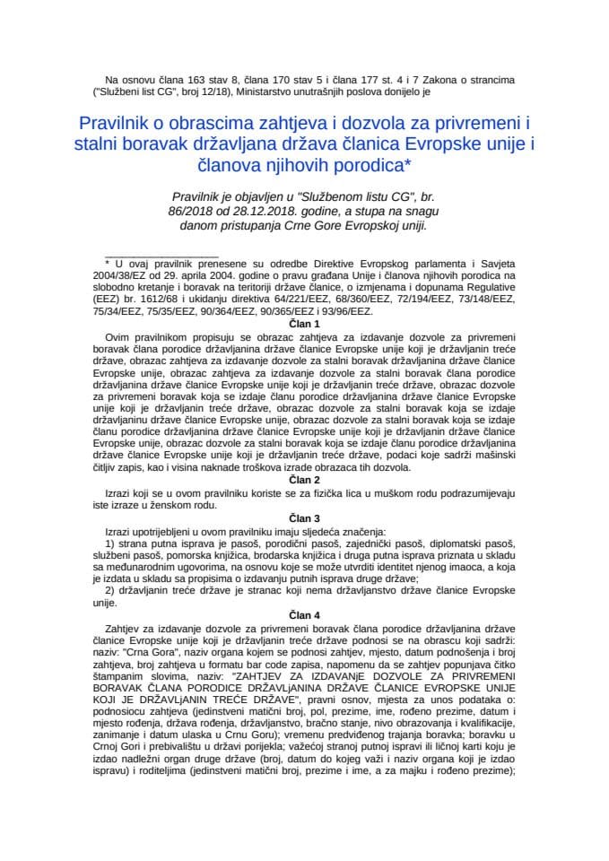 Pravilnik o obrascima zahtjeva i dozvola za privremeni i stalni boravak državljana država članica Evropske unije i članova njihovih porodica*