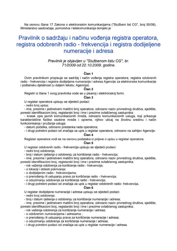 Pravilnik o sadržaju i načinu vođenja registra operatora, registra odobrenih radio - frekvencija i r