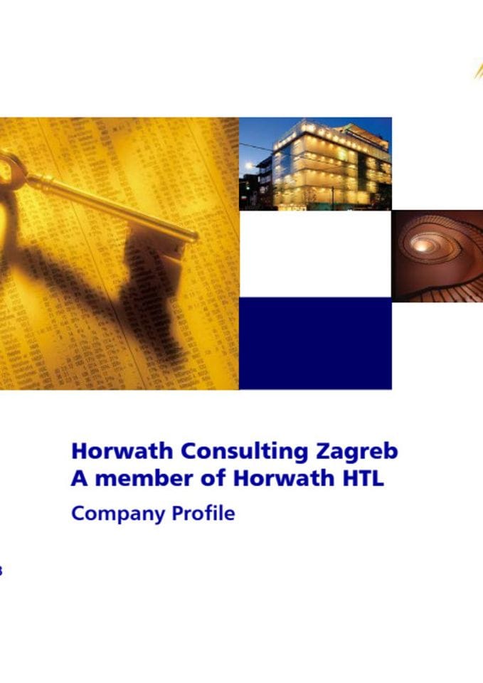 Prezentacija firme:Horwath Consulting Zagreb A member of Horwath HTL