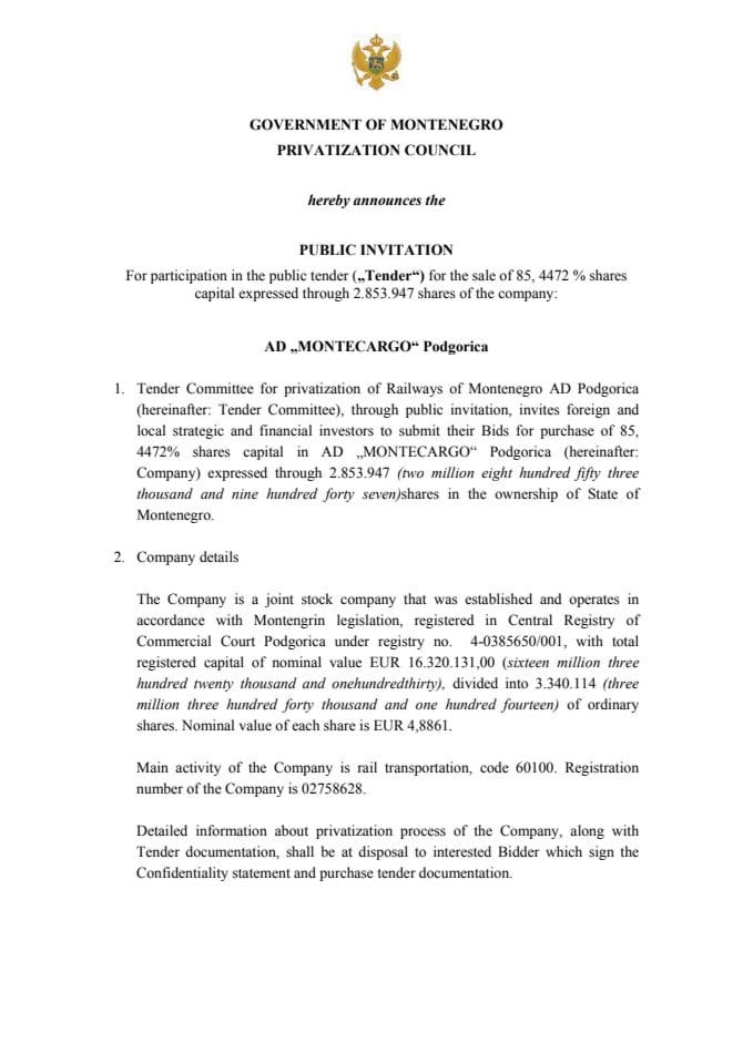 Tender Committee for privatization of Railways of Montenegro AD Podgorica ( hereinafter: Tender Comm
