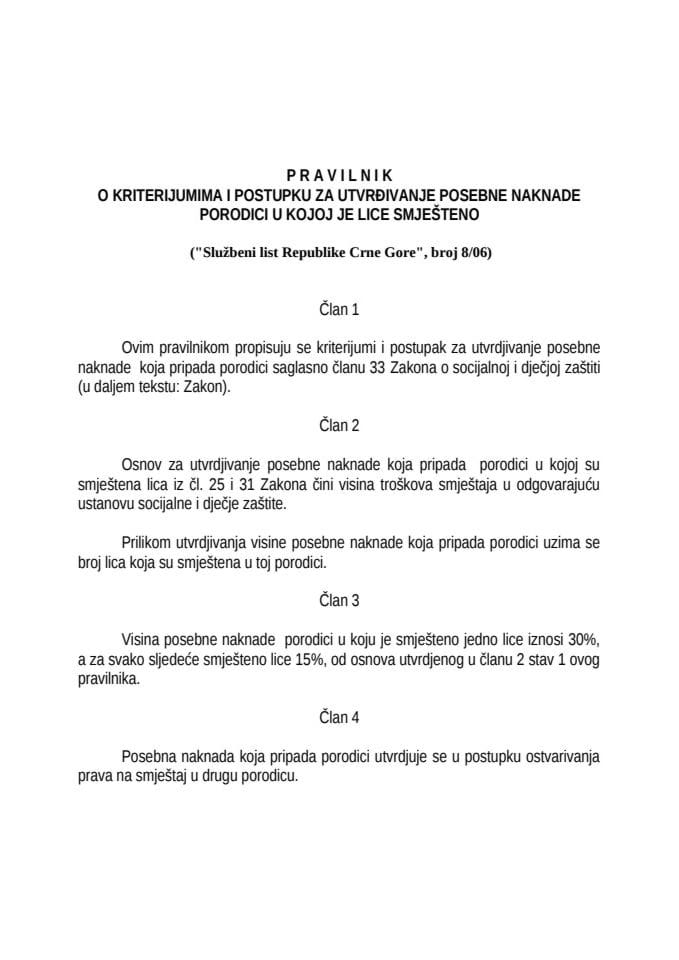 Правилник о критеријумима и поступку за утврђивање посебне накнаде породици у којој је лице смјеште