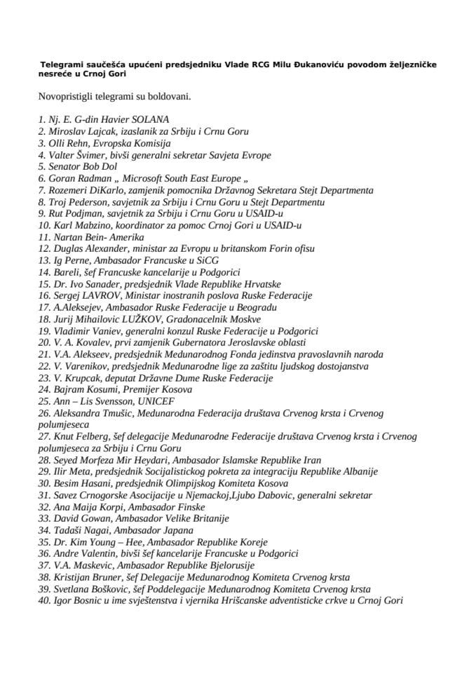 Telegrami saučešća upućeni predsjedniku Vlade RCG Milu Đukanoviću povodom željezničke nesreće u Crno