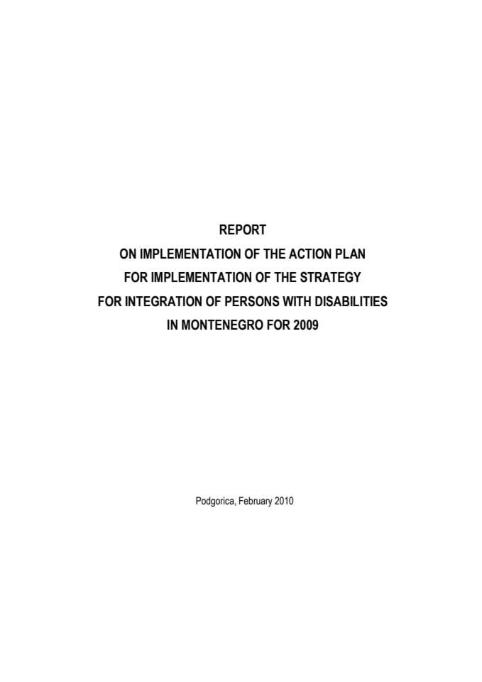 Извјестај о примени акционог плана за реализацију стратегије за интеграцију особа са инвалидитетом у ЦГ за 2009. годину на енглеском