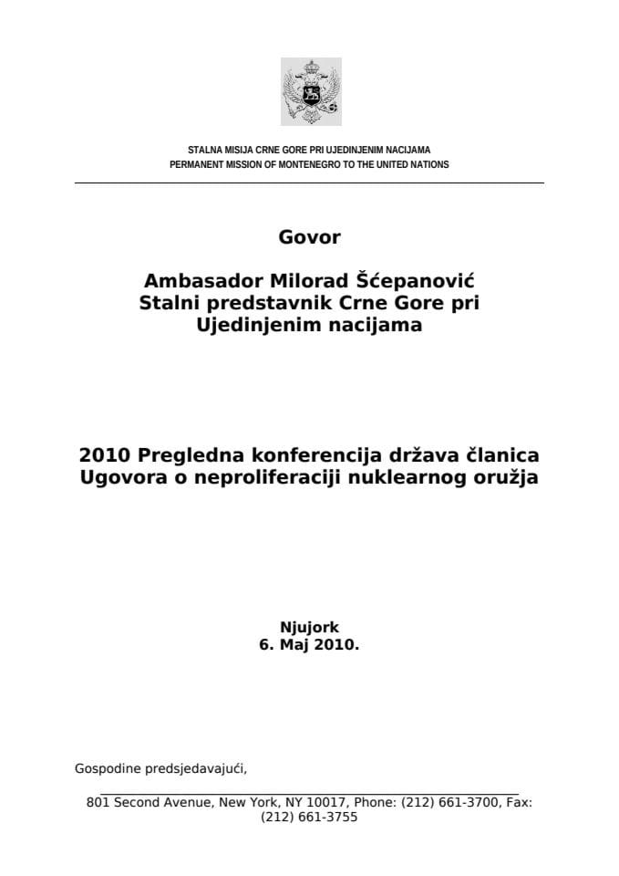 Govor stalnog predstavnika Crne Gore pri UN Milorada Šćepanovića na generalnoj debati Pregledne konferencije država članica Ugovora o neproliferaciji nuklearnog oružja