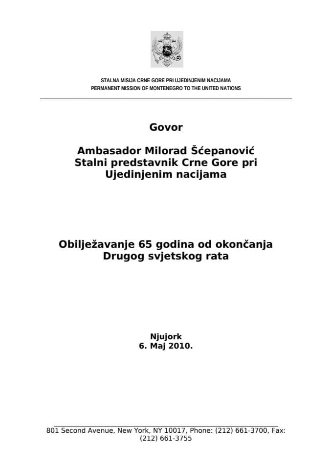 Govor stalnog predstavnika Crne Gore pri UN Milorada Šćepanovića na obilježavanju 65 godina od okončanja Drugog svjetskog rata