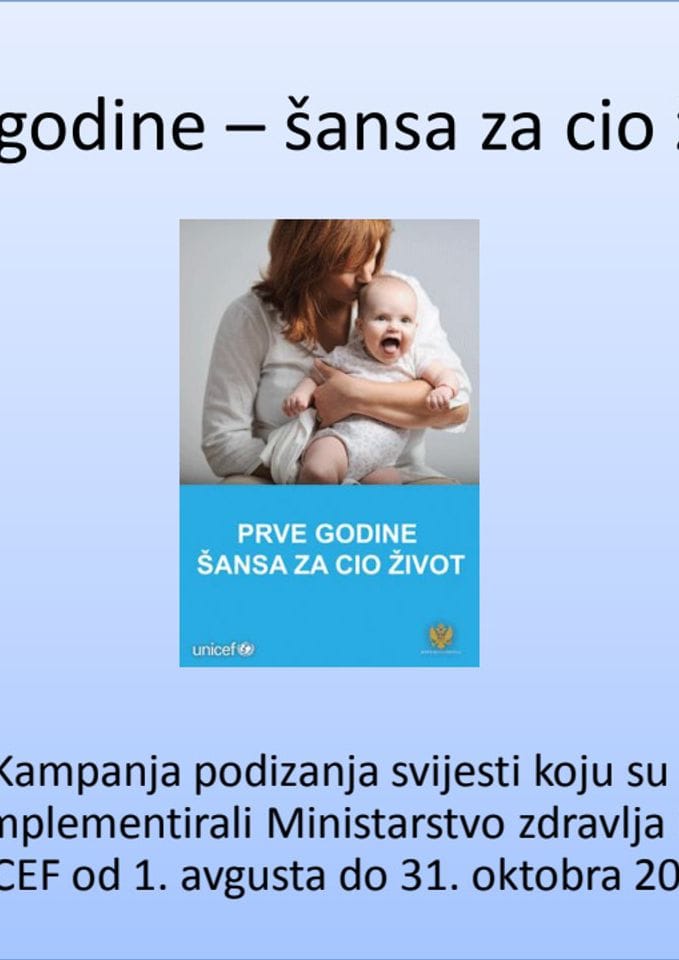 PRVE GODINE - ŠANSA ZA CIO ŽIVOT