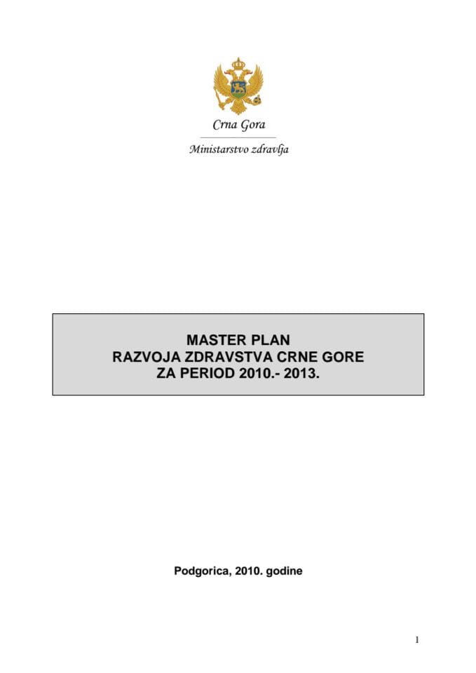 MASTER PLAN RAZVOJA ZDRAVSTVA ZA PERIOD 2010-2013