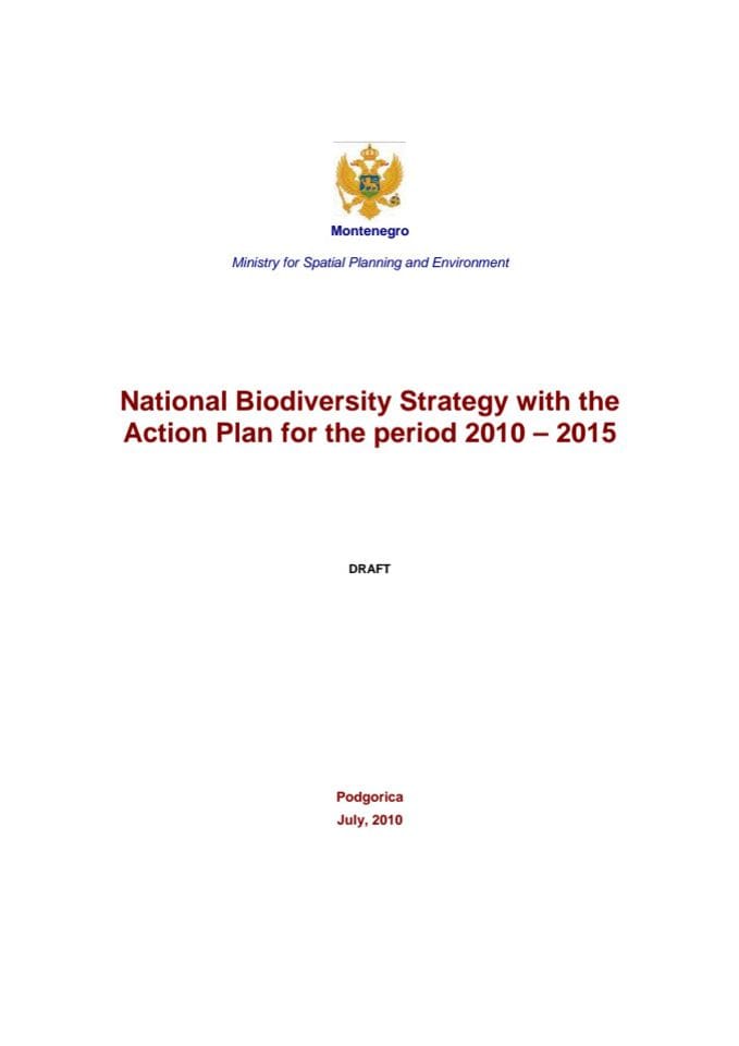 National Biodiversity Strategy with the Action Plan for the period 2010 – 2015