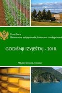 Godišnji izvjestaj Ministarstva poljoprivrede, šumarstva i vodoprivrede 2010 Godišnji izvjestaj Ministarstva poljoprivrede, šumarstva i vodoprivrede 2010