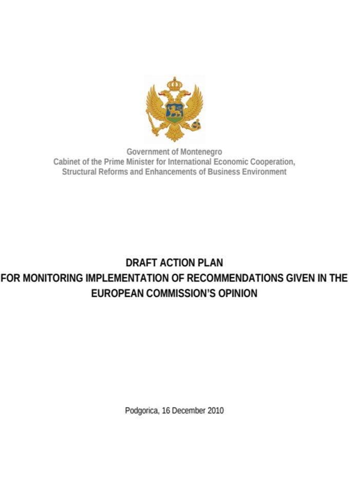 Draft Action Plan for Monitoring Implementation of Recommendations given in the European Commission’s Opinion
