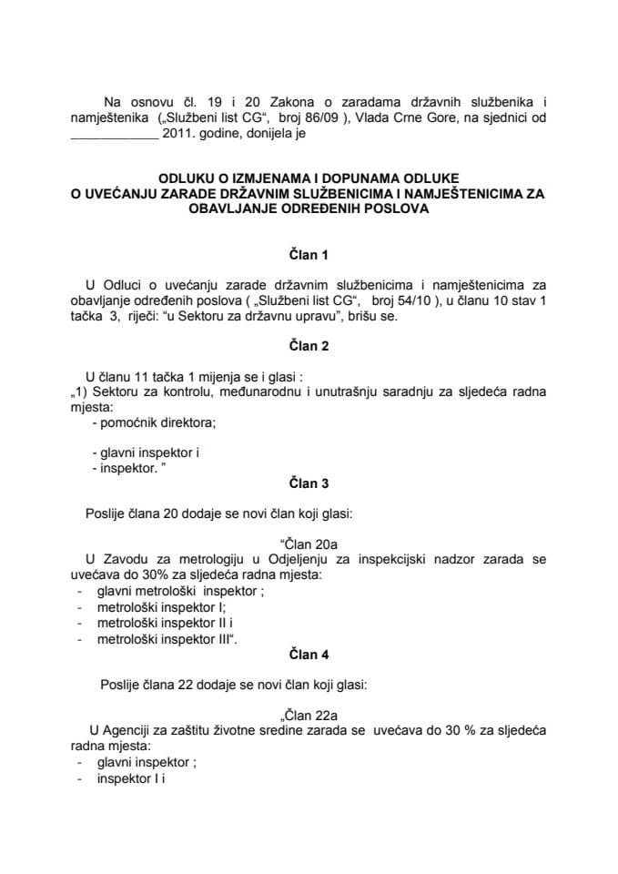 Predlog odluke o izmjenama i dopunama Odluke o uvećanju zarade državnim službenicima i namještenicima za obavljanje određenih poslova 