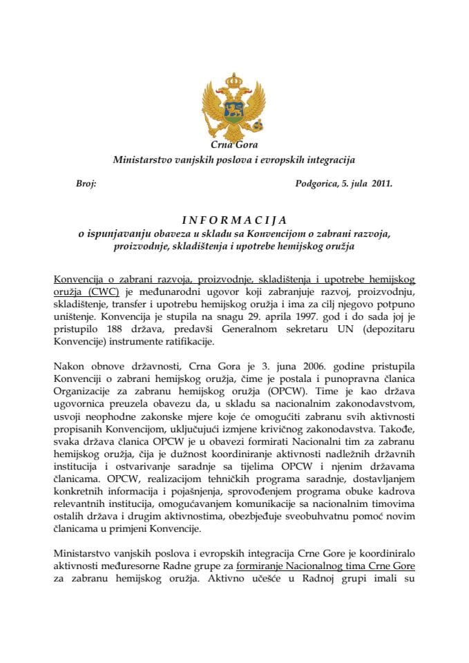  Informacija o ispunjavanju obaveza u skladu sa Konvencijom o zabrani razvoja, proizvodnje, skladištenja i upotrebe hemijskog oružja