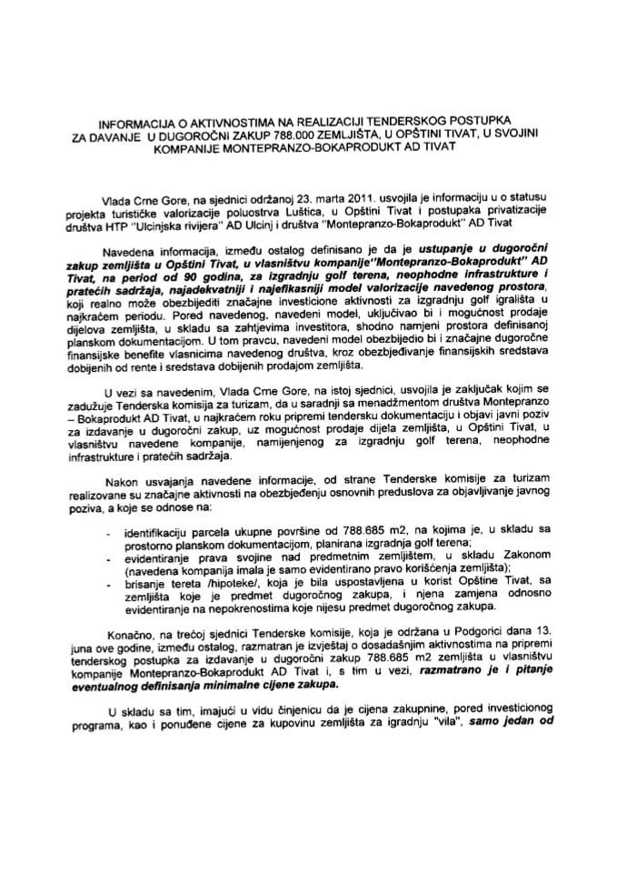 Informacija o aktivnostima na realizaciji tenderskog postupka za davanje u dugorocni zakup 788.685 zemljista u opstini Tivat, u svojini kompanije Montepranzo - Bokaprodukt AD Tivat