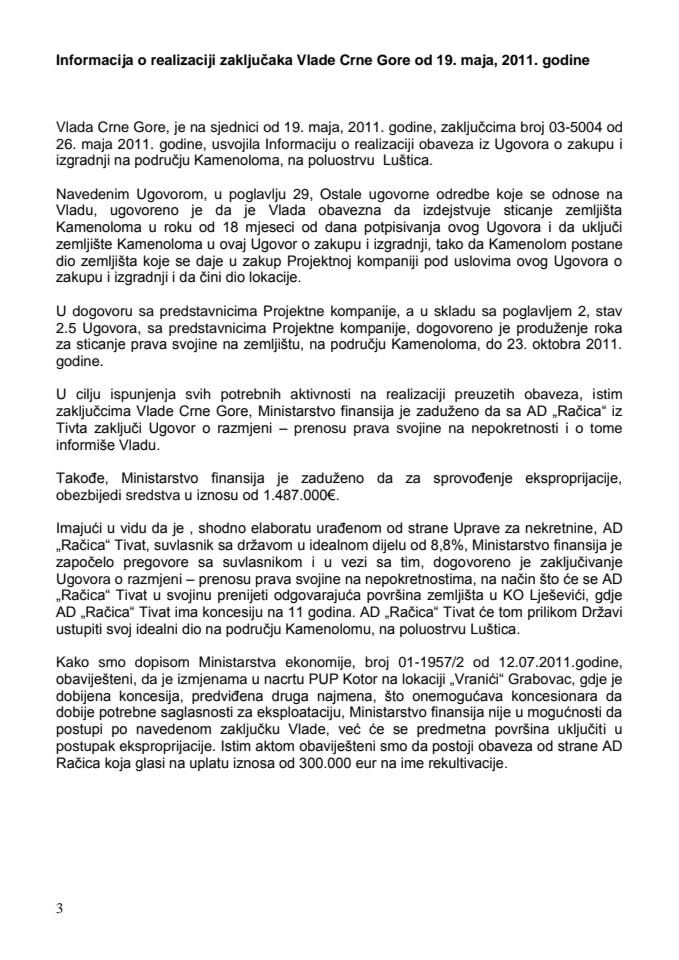 Informacija o realizaciji zaključaka Vlade Crne Gore od 19. maja, 2011. godine (za verifikaciju)
