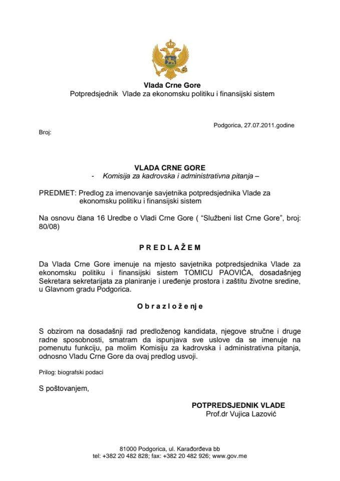 Predlog rješenja o imenovanju savjetnika potpredsjednika Vlade za ekonomsku politiku i finansijski sistem (za verifikaciju)