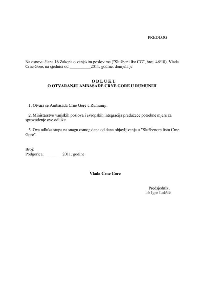 Predlog odluke o otvaranju ambasade Crne Gore u Rumuniji