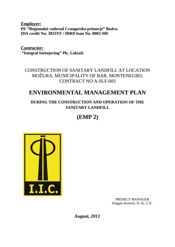 ENVIRONMENTAL MANAGEMENT PLAN - CONSTRUCTION OF SANITARY LANDFILL AT LOCATION MOŽURA, MUNICIPALITY OF BAR, MONTENEGRO