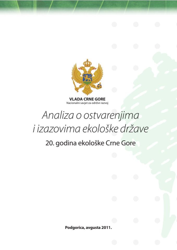 Analiza o ostvarenjima i izazovima ekološke države Crne Gore (za verifikaciju)