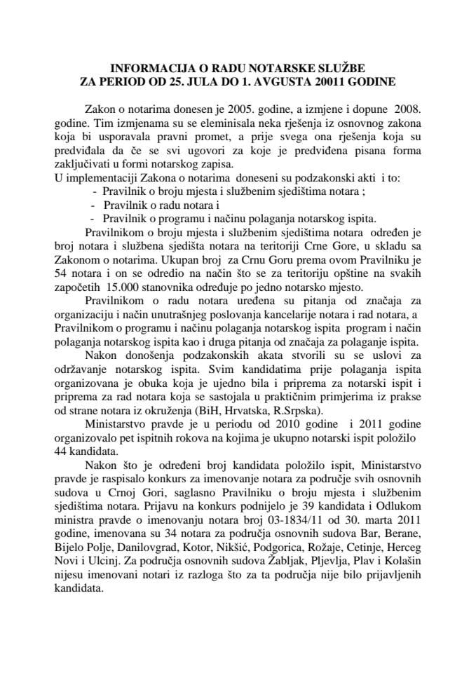 Informaciju o radu notarske službe za period od 25. jula do 31. avgusta 2011. godine