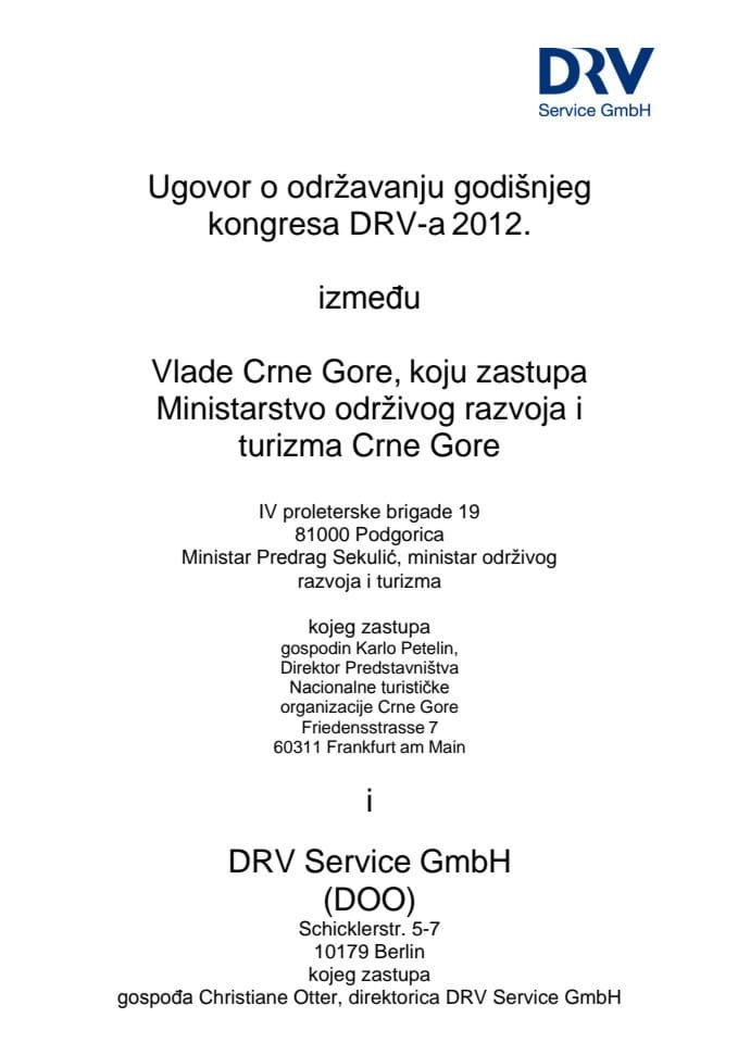 Predlog ugovora o održavanju godišnjeg kongresa DRV-a 2012. godine (za verifikaciju)