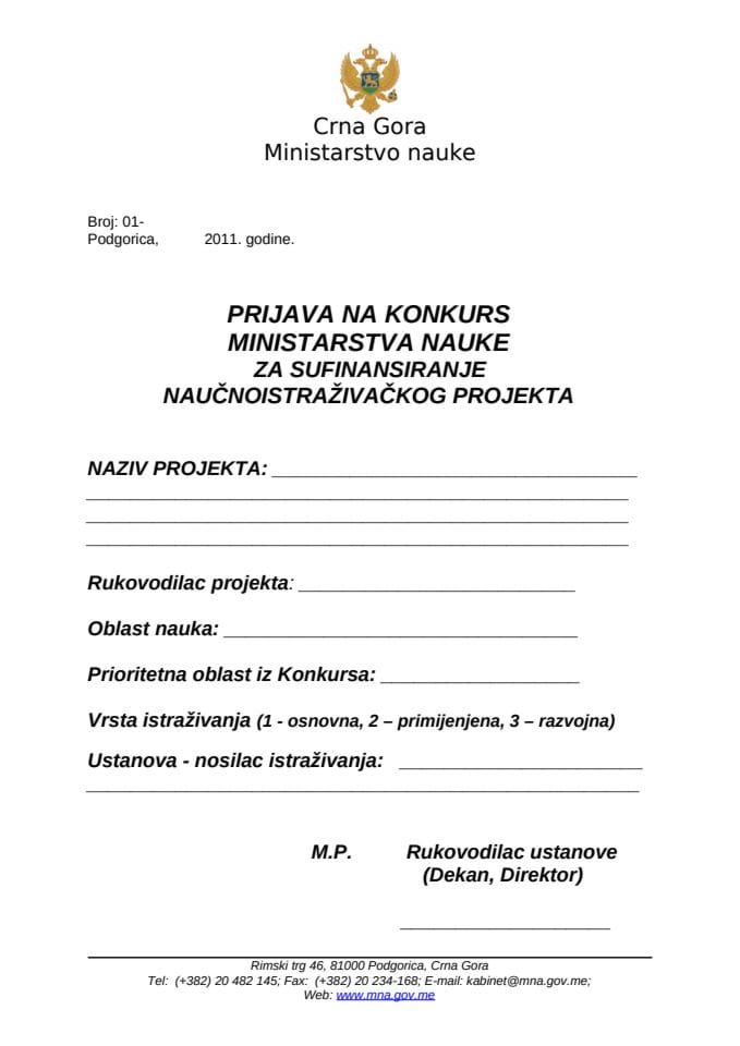 FORMULAR PRIJAVE NA KONKURS ZA SUFINANSIRANJE NAUČNOISTRAŽIVAČKOG PROJEKTA